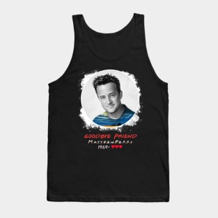 Goodbye chandler Tank Top